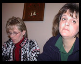 Marianne and Kari.  What's wrong Kari don't want your picture taken?
